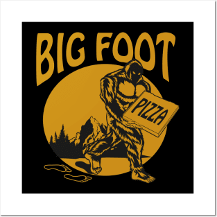 Bigfoot Pizza Posters and Art